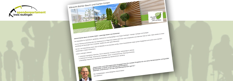 Die Albrecht B&uuml;hler Baum und Garten GmbH erweitert den Kreis der Mentoren im Reutlinger Spendenparlament